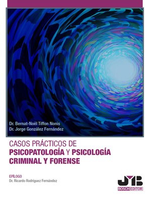 cover image of Casos prácticos de psicopatología y psicología criminal y forense